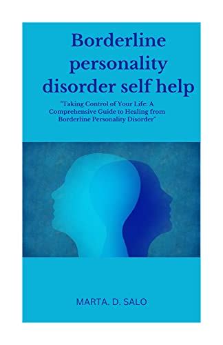 Borderline personality disorder self help: Takeing control of your life ...