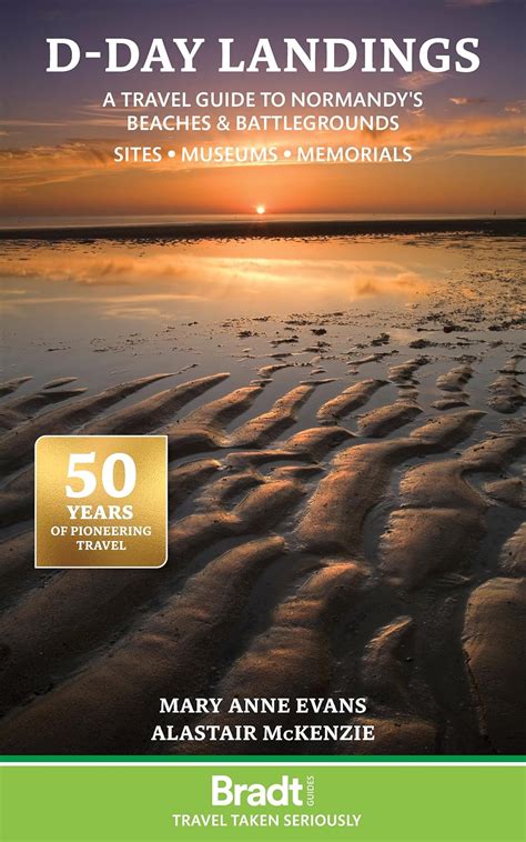 D-Day Landings: A Travel Guide to Normandy's Beaches and Battlegrounds ...