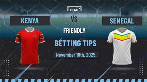 Kenya vs Senegal predictions: Senegal expected to bounce back | Goal ...