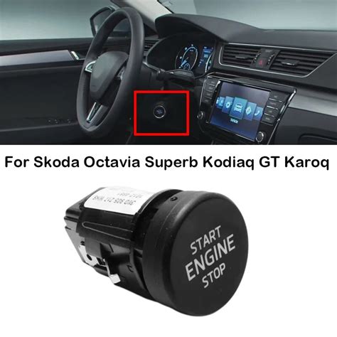 New-Engine-Start-Stop-Switch-Button-For-Skoda-Octavia-Superb-Kodiaq-GT ...