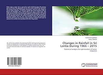 Changes in Rainfall in Sri Lanka During 1966 – 2015: Statistical ...