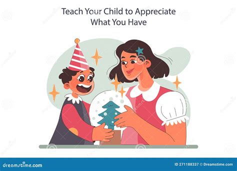Teach Your Child To Appreciate What You Have. Positive Parenting Stock ...