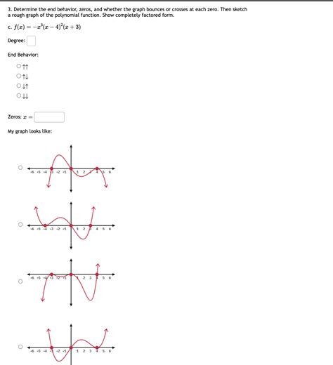 Solved Determine the end behavior, zeros, and whether the | Chegg.com