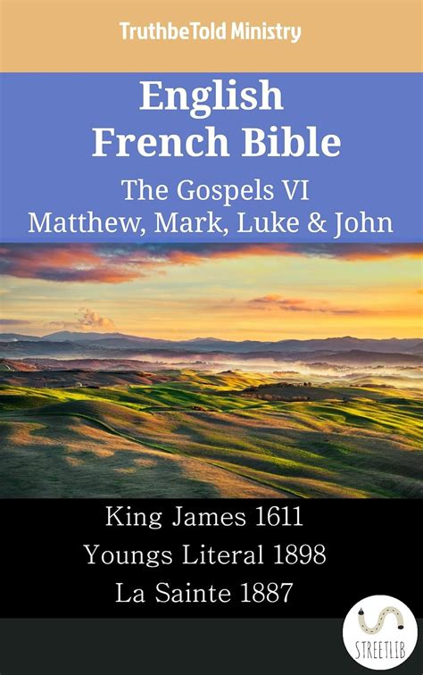 English French Bible - The Gospels VI - Matthew, Mark, Luke & John ...