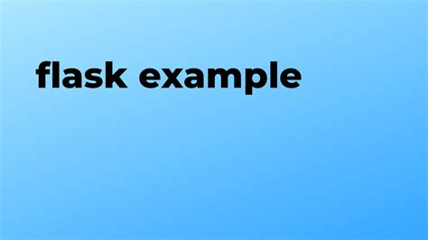 Image result for Flask Python Example