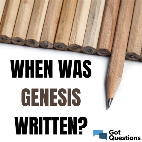 When was Genesis written? | GotQuestions.org