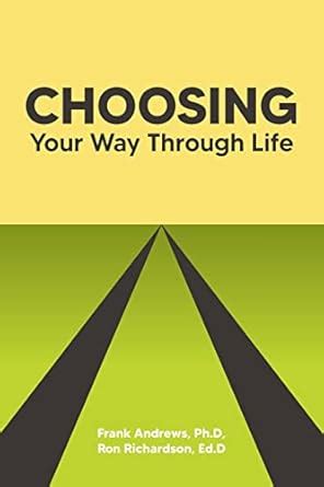 Buy Choosing Your Way Through Life Book Online at Low Prices in India ...