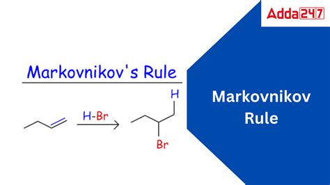 Markovnikov Rule and Anti Markovnikov Rule for Class 11, 12