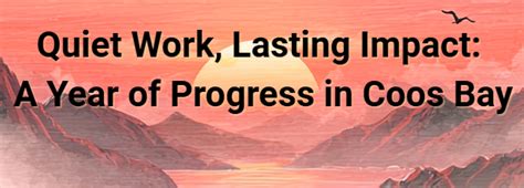 Quiet Work, Lasting Impact | City Council | City of Coos Bay