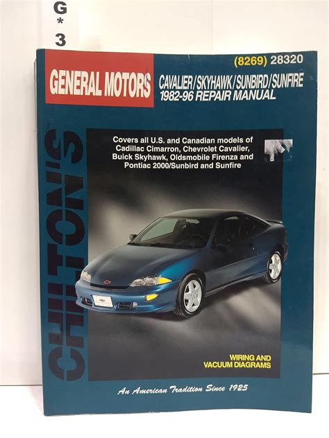 Chilton's General Motors Cavalier/Skyhawk/Sunbird/Sunfire 1982-96 Repair Manual (Chilton's Total ...