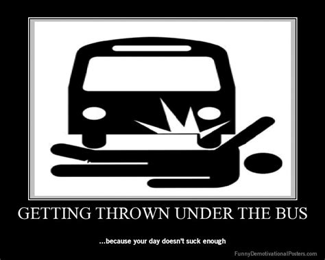 Image result for Run Over by Bus Meme