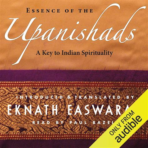 Essence of the Upanishads: A Key to Indian Spirituality (Audio Download ...