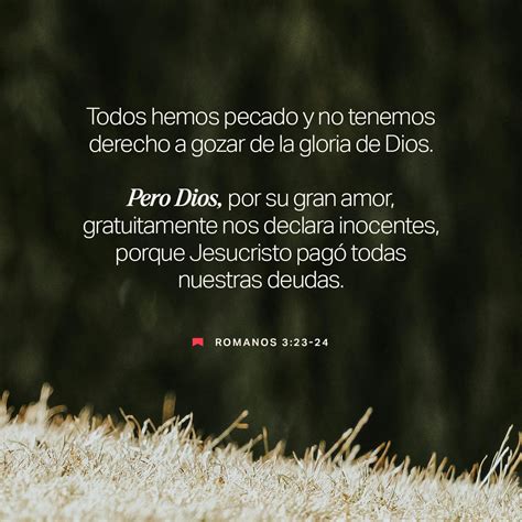 ROMANOS 3:23 por cuanto todos pecaron, y están destituidos de la gloria ...