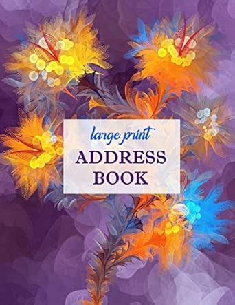 Large Print Address Book: Pretty Design - Great Keeper for All Your ...