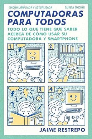 Buy Computadoras Para Todos: Quinta edicion, revisada y actualizada ...