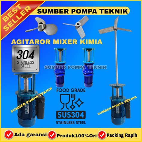 Jual Agitator Mixer Chemical Kimia SS304 0,75KW 1HP 220V With Gear Box ...