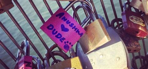 Guess Whose Name Anushka Sharma Wrote With Hers On The Love Lock Bridge