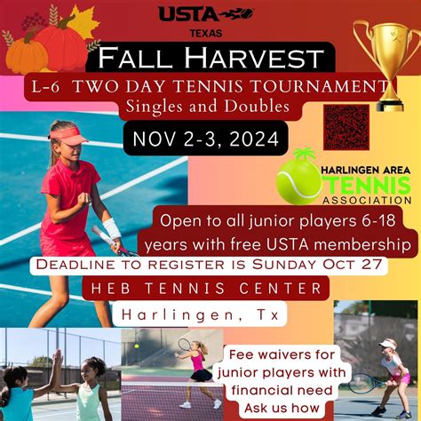Fall Harvest USTA Sanctioned L6 Tournament, HEB Tennis Center Harlingen ...