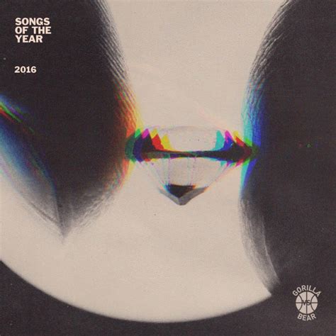 GORILLA VS. BEAR’s SONGS OF 2016
