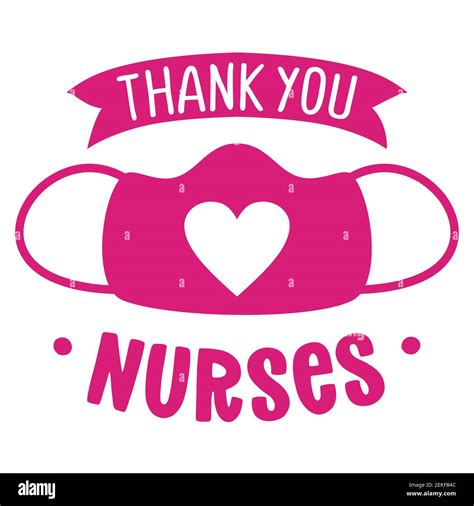 Thank you nurses, face mask with heart shape - STOP coronavirus, doctor ...