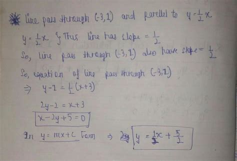 Find the equation of the line that passes through (-3,1) and is ...