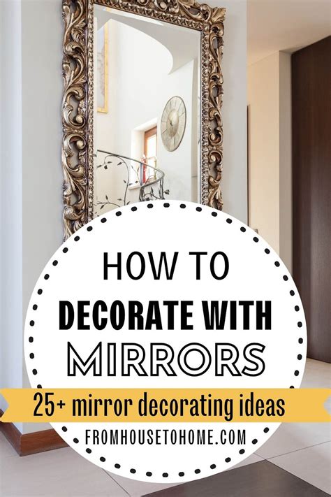 How to decorate with mirrors 25 mirror decorating ideas – Artofit