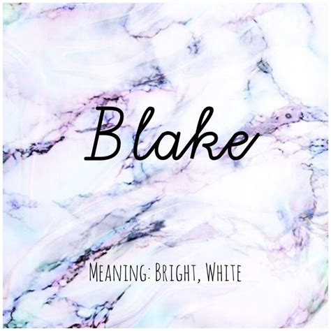 BLAKE #Names #Blake #BabyNames | Names, Names with meaning, Pretty names