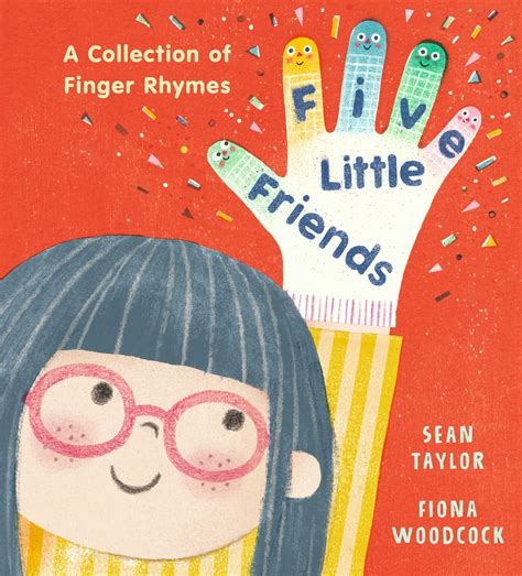 Five Little Friends: A Collection of Finger Rhymes - Walker Books