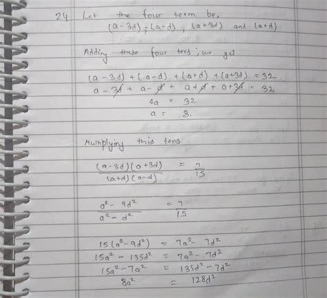 The sum of four consecutive number in an AP is 32 and the ratio of the ...