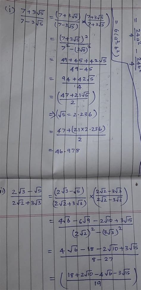 10. Simplify each of the following:i)(7+3V5)/ (7-375) ii) (2v3 - V5 ...