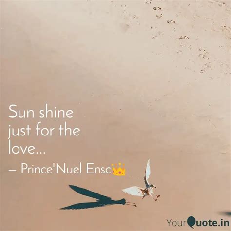 Sun shine just for the l... | Quotes & Writings by Oniga Dola Immanuel ...