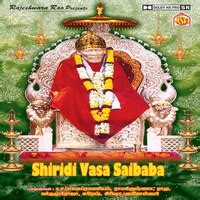 Shiridi Vasa Saibaba Songs Download: Play & Listen Shiridi Vasa Saibaba ...