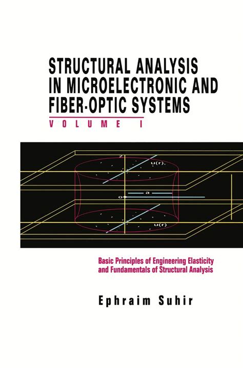 Buy Structural Analysis in Microelectronic and Fiber-optic Systems ...