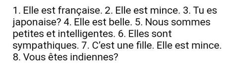 Mettez au féminin : 1. nous sommes chinois. 2. il est canadien. 3. le ...