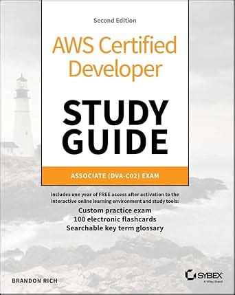 AWS Certified Developer Study Guide: Associate (DVA-C02) Exam (Sybex ...