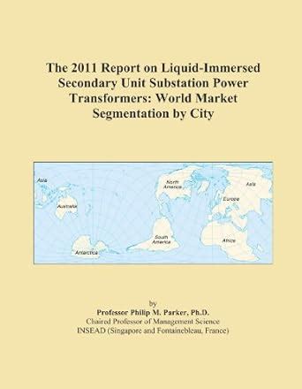The 2011 Report on Liquid-Immersed Secondary Unit Substation Power ...