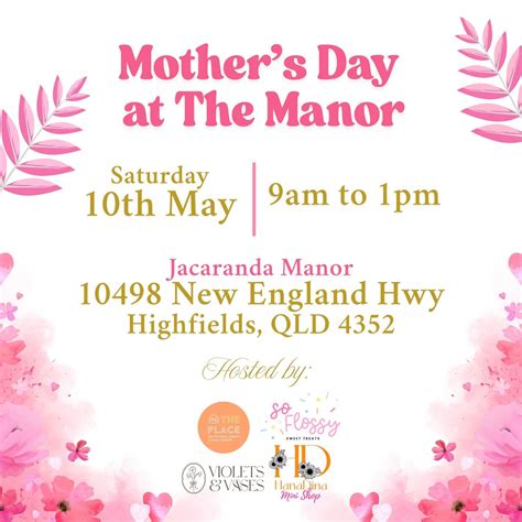 Mothers Day @ The Manor - Jacaranda Manor, Highfields, Jacaranda Manor ...