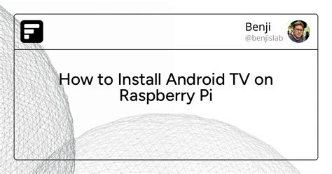 Android TV for Raspberry Pi 4 的图像结果