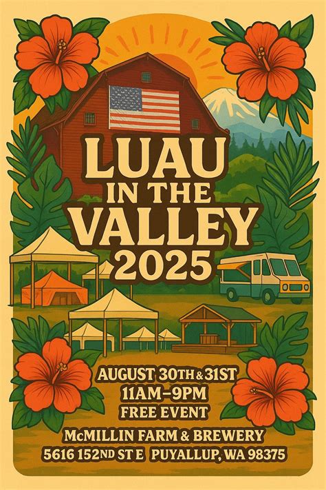 Luau in the Valley 2025, McMillin Farm and Brewhouse, Puyallup, 30 ...