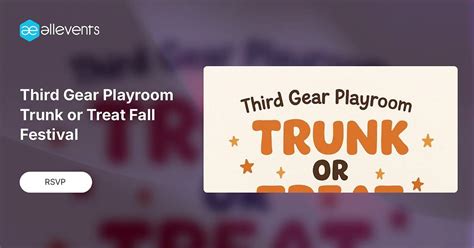 Third Gear Playroom Trunk or Treat Fall Festival 🍭🎃, Third Gear ...