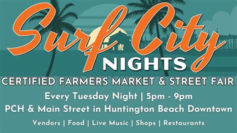 Surf City Nights, Main St, Huntington Beach, CA 92648, United States ...