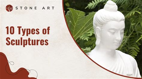 10 Types of Sculpture - With Their Meaning – Stone Art
