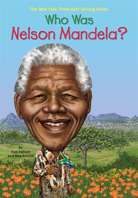 Who Was Nelson Mandela? – Books Paradise