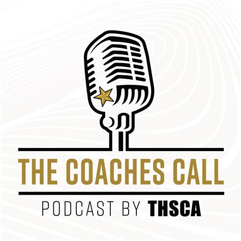 THE COACHES CALL PODCAST | THSCA