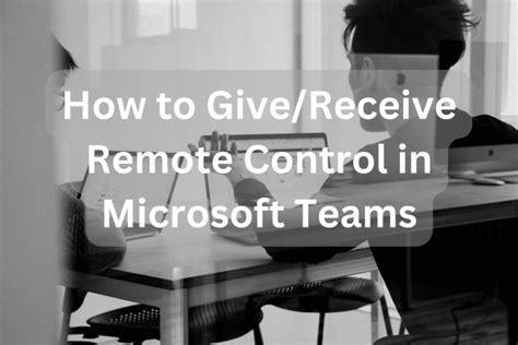 Image result for Microsoft Teams Remote Control