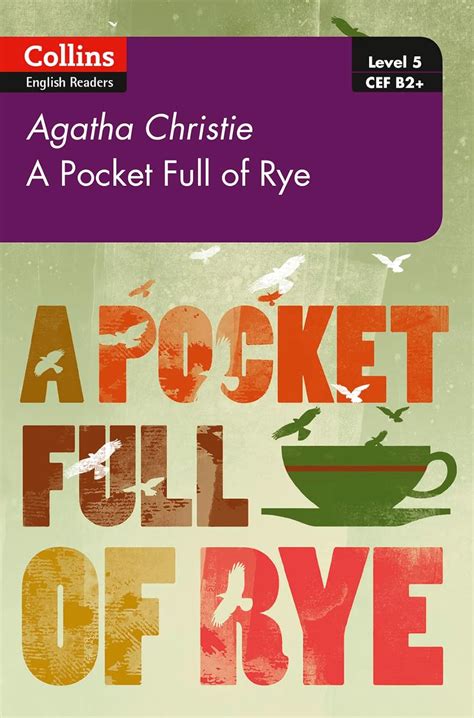 Pocket Full of Rye: B2+ Level 5 (Collins Agatha Christie ELT Readers ...