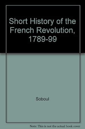 Buy Soboul: History Of The French Revolution (cloth) Book Online at Low ...