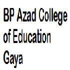 BP Azad College of Education, Gaya Fees Structure 2026: Admission ...