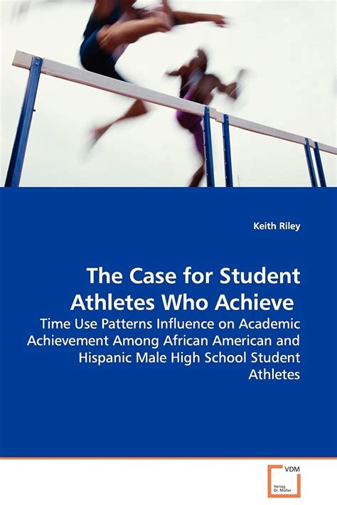 Buy The Case for Student Athletes Who Achieve - Time Use Patterns ...