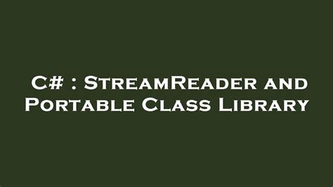 Image result for StreamReader